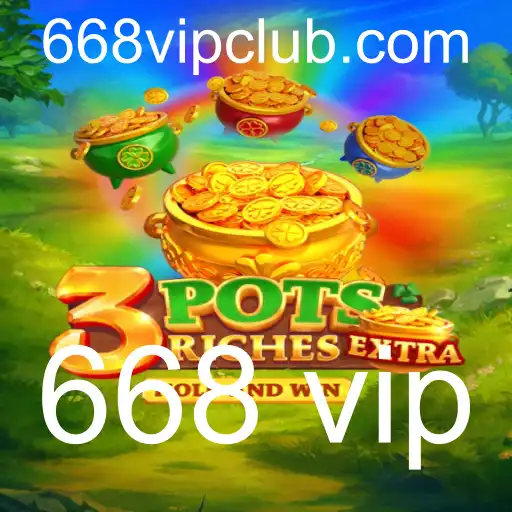 Descubra o Mundo Emocionante de 3potsExtra: O Jogo de 668 Vip